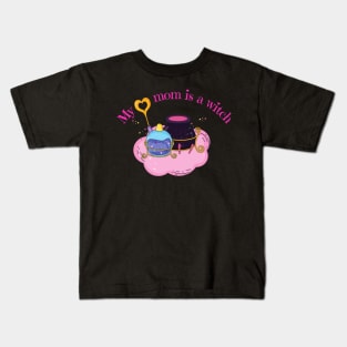 My mom is a witch Kids T-Shirt